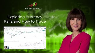 Exploring Currency Pairs and How to Trade