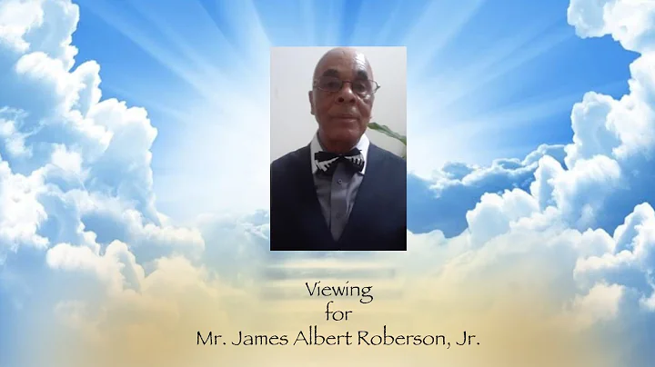 Viewing For Mr. James Albert Roberson, Jr.