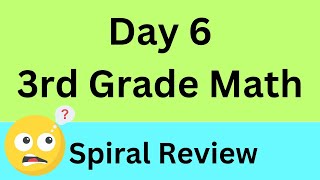 3rd Grade Math Spiral Review - 30 Minute Timer - Relaxing Music (Day 6)