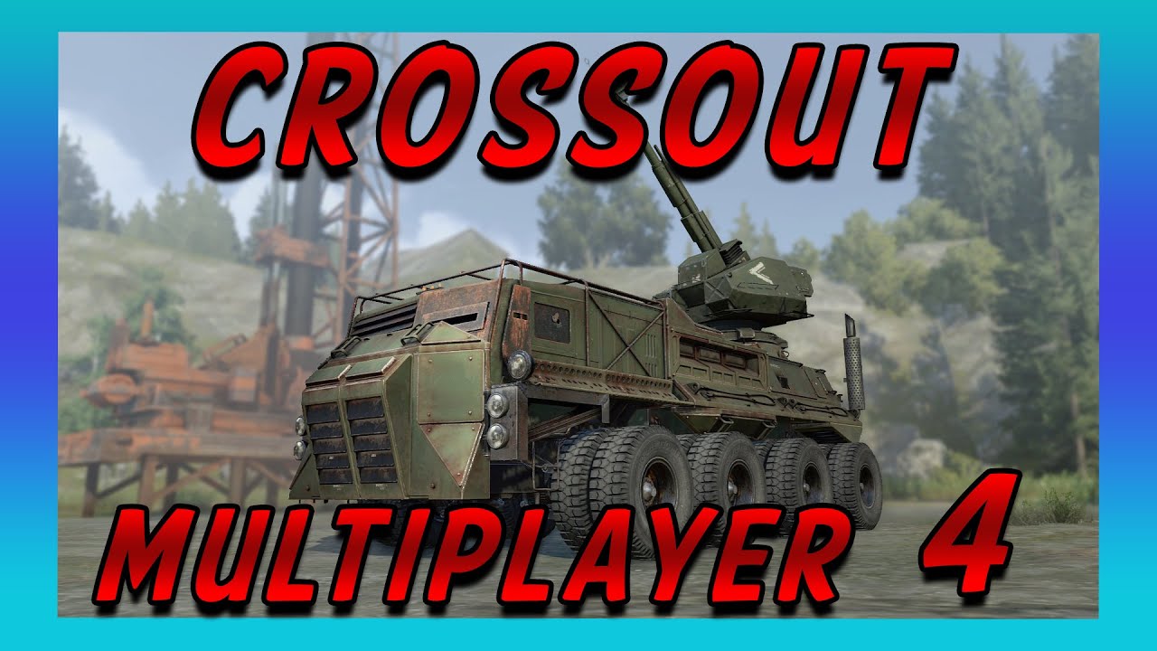 Crossout Multiplayer 4 YouTube Crossout Multiplayer 4 YouTube