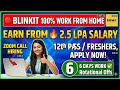 🔴 Blinkit Work From Home Job | 12th Pass &amp; Freshers Can Apply!