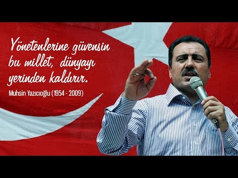 Muhsin Yazıcıoğlu anısına