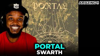 🎵 Portal - Swarth REACTION