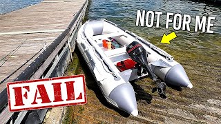 WHY I DIDN'T LIKE THE INFLATABLE BOAT | BRIS 10.8