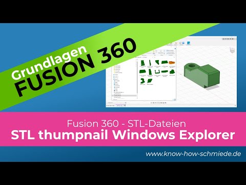 STL thumbnail Explorer in Windows - Explorer Extension - Fusion 360 Grundlagen - STL Export