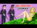 Insane Billionaire Stories You Must WATCH
