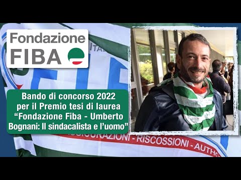 Fondazione Fiba - Umberto Bognani: il sindacalista e l'uomo