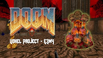 Doom Voxel Preview - E3M4 - House of Pain