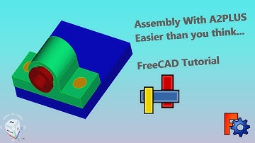 Freecad Tutorial. Easy Assmebly using A2PLUS Workbench. This tutorial cover all aspects of A2PLUS