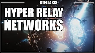 Stellaris Overlord - Hyper Relays and Release Date