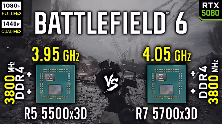 Ryzen 5 5500x3D vs Ryzen 7 5700x3D in Battlefield 6 | RTX 5080 [ 1080p, 1440p ]