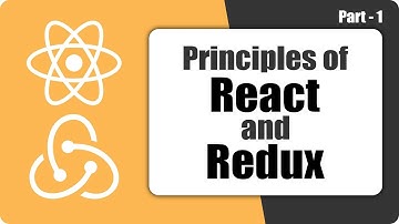 Understanding Principles of React and Redux | Part 1 | Eduonix