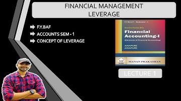 #1 FYBAF Leverage Analysis (Introduction) ~ Financial Management (FM) B.Com/M.Com/CA/CS/CMA