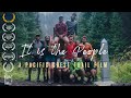 It Is The People | A Pacific Crest Trail Film