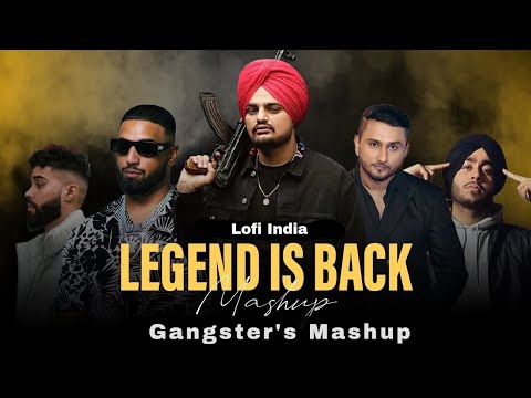 Legend Is Back Mashup || Sidhu Moose wala , Shubh , Imran Khan @harshad-LOFI