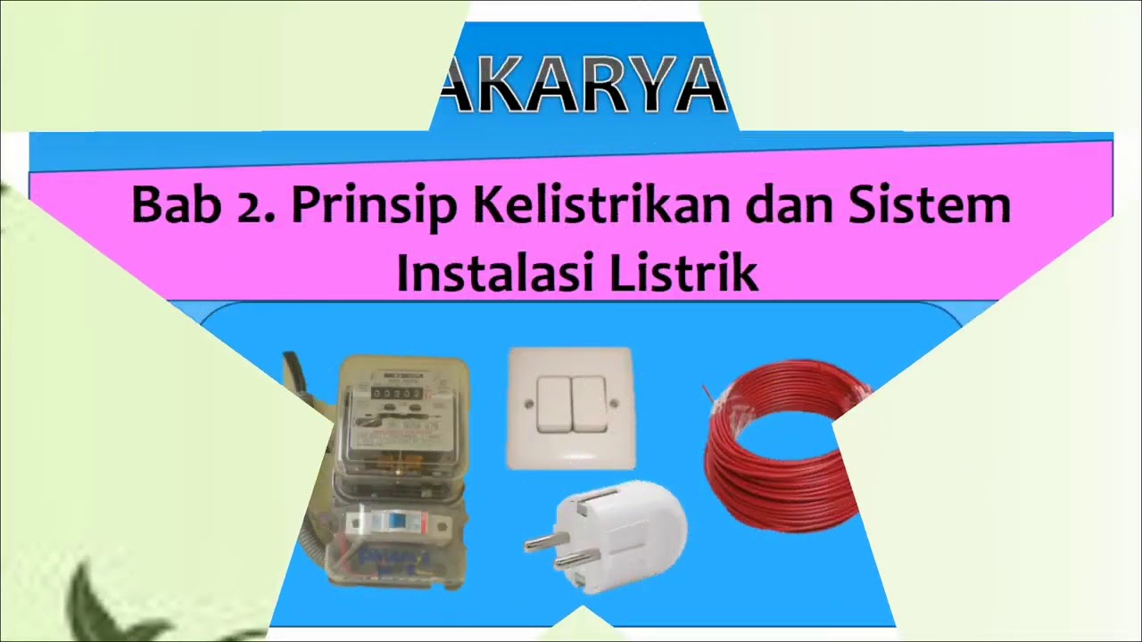 Instalasi Listrik Prakarya Kelas 9 Giat Belajar Instalasi Listrik Prakarya Kelas 9 Giat Belajar