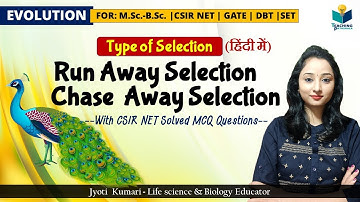 Run Away Selection || Chase away selection || Sexual selection || Evolution| CSIR NET
