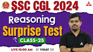 SSC CGL 2024 | SSC CGL Reasoning Classes By Vinay Tiwari | SSC CGL Reasoning Previous Year Papers 25