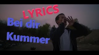 Lyrics zu "Bei dir - Kummer"
