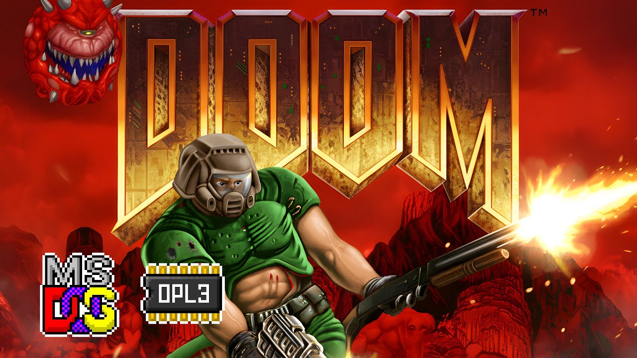 DOOM (1993) · Original Soundtrack · MS-DOS Sound Blaster 16 / OPL3