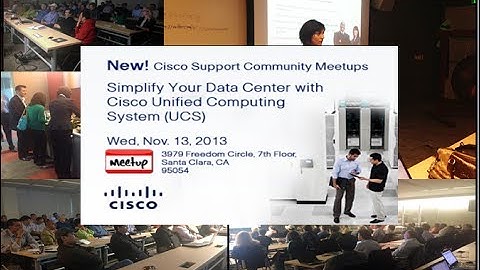 Meetup: Cisco Support Community/Cisco Sales (Part 1) Nov. 13, 2013