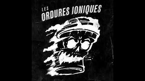 Les Ordures Ioniques - 06 La valse de l'ivresse