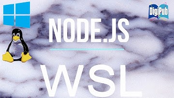How to install Nodejs in Ubuntu on WSL