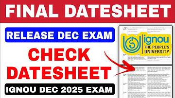 IGNOU Final Datesheet Release 2025 Dec Exam | Final Datesheet Out Download Datesheet Dec Exam 2025
