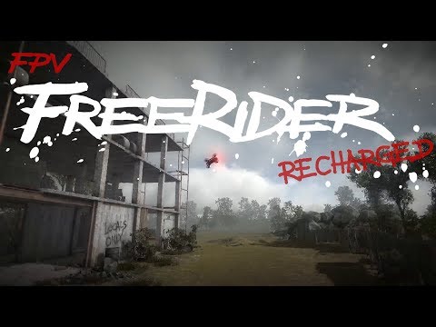 FPV Freerider Recharged