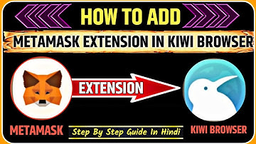 How To Add Metamask Extension In Kiwi Browser |  Mixes Browser |  Keplr Wallet Extension ||