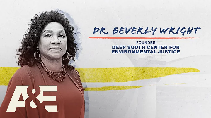 Dr. Beverly Wright: Founder of Deep South Center f...