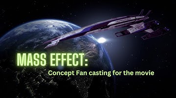 Mass Effect Concept Fan Casting: Bringing Your Favorite Characters to Life!