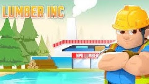 Idle forest lumber empire android gameplay walkthrough part 9 | Lumber Inc gameplay