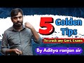 5 golden tips  to crack any govt exams  by aditya ranjan sir  excise inspector ssccgltips