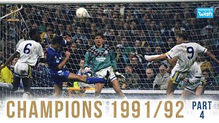 Champions: Leeds United 1991/92 | Part 4/5