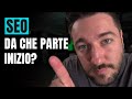 SEO: da dove inizio?