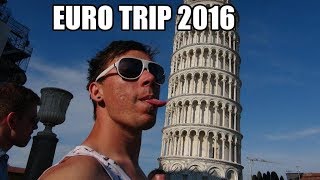Euro Trip - 2016 (Quick EDIT)