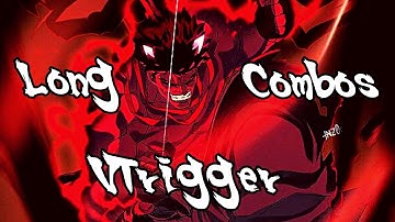 Kage longest Vtrigger combos (SF5 Definitive update patch)