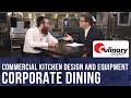 Corporate Dining | Commercial Kitchen Design