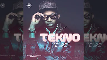 Tekno - Duro (OFFICIAL AUDIO 2015)