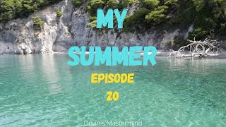 Episode 20 End Of My Summer