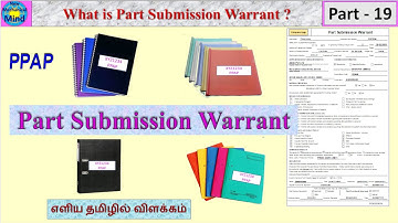 PPAP | Part -19 | what is part submission warrant | psw | Explained | in Tamil