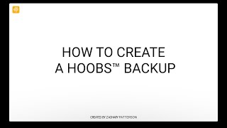 HOOBS® 4 - How To Create A Backup