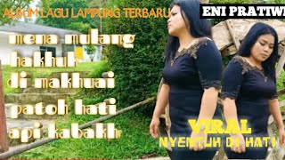 full album lagu Lampung Eni Pratiwi terbaru 2022 ( bikin mewek )