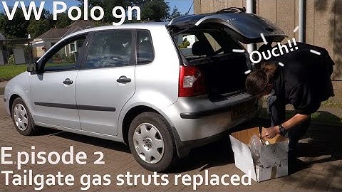 VW Polo 9N repairs. Episode 2 tailgate strut replacement.