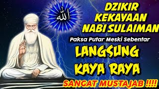 DZIKIR SUPER KUAT. DZIKIR MUSTAJAB PENGABUL SEGALA HAJAT, DZIKIR KEKAYAAN NABI SULAIMAN #live