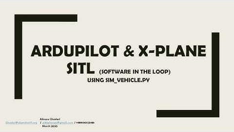 Ardupilot Software in the Loop (SITL) with X-Plane 11 and QGroundControl