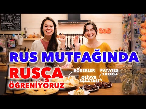 RUSÇA ÖĞRENİYORUZ | İKİ RUS KIZI MUTFAĞA GİRERSE