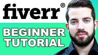 How to Use Fiverr For Beginners (Fiverr Tutorial 2023)