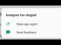 How to fix instagram has stopped problem 2022 on Android phone